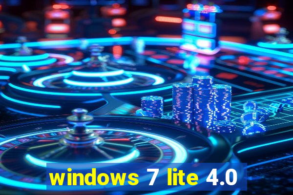 windows 7 lite 4.0